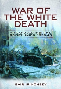 Enlarge image Cover: War of the White Death - Pen & Sword Military