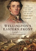 Cover: Wellington's Eastern Front - Pen & Sword Military