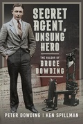 Cover: Secret Agent, Unsung Hero - Pen & Sword Military