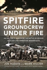 Enlarge image Cover: Spitfire Groundcrew Under Fire - Air World