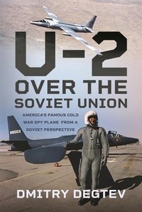 Abbildung von: The U-2 Over the Soviet Union - Air World