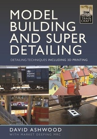 Abbildung von: Model Building and Super Detailing - Pen & Sword Transport