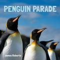 Cover: Penguin Parade - Flowerpot Press
