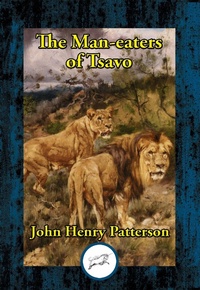 Abbildung von: Man-eaters of Tsavo - Dancing Unicorn Books