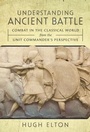 Bild: Understanding Ancient Battle - Pen & Sword Military