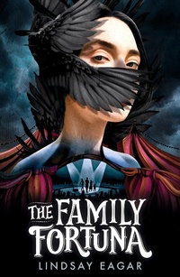 Enlarge image Cover: The Family Fortuna - Walker Books Ltd