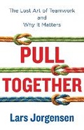Cover: Pull Together - Lioncrest Publishing
