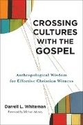 Cover: Crossing Cultures with the Gospel - Baker Academic