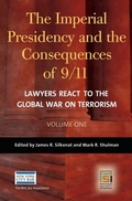 Cover: The Imperial Presidency and the Consequences of 9/11 - Praeger Publishers Inc