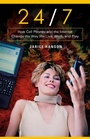 Cover: 24/7 - Praeger Publishers Inc