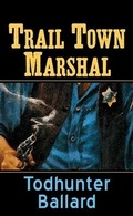Cover: Trail Town Marshal - Center Point