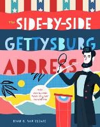 Enlarge image Cover: The Side-by-Side Gettysburg Address - Bushel & Peck Books
