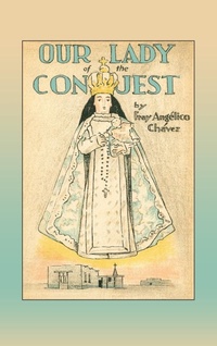 Enlarge image Cover: Our Lady of the Conquest - Sunstone Press