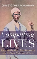 Cover: Compelling Lives - Cascade Books