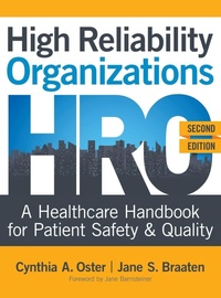 Abbildung von: High Reliability Organizations, Second Edition - SIGMA Theta Tau International