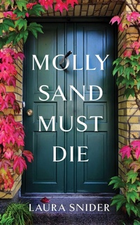 Enlarge image Cover: Molly Sand Must Die - Severn River Publishing