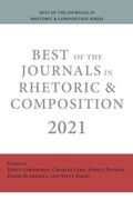 Cover: Best of the Journals in Rhetoric and Composition 2021 - Parlor Press