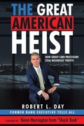 Cover: The Great American Heist - Archway Publishing