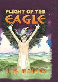 Enlarge image Cover: Flight of the Eagle - Eakin Press