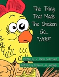 Cover: The Thing That Made The Chicken Go, "WOO!" - Donald Daniel Sutherland