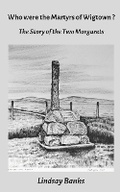 Cover: Who were the Martyrs of Wigtown? - Turquoise Sun