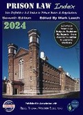 Cover: Prison Law Index 2024 2024 - Prisons.Org.Uk Ltd