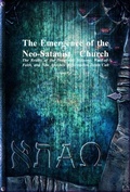 Cover: The Emergence of the Neo-Satanist Church - Devoted Publishing