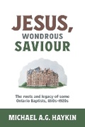 Cover: Jesus, Wondrous Saviour - Alev Books
