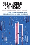 Cover: Networked Feminisms - Lexington Books