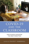 Cover: COVID-19 and the Classroom - Lexington Books