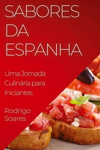 Abbildung von: Sabores da Espanha - Rodrigo Soares