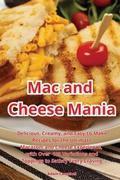 Cover: Mac and Cheese Mania - Aurosory ltd