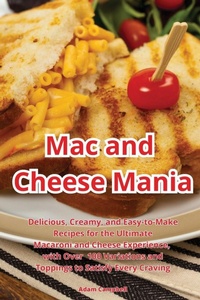 Enlarge image Cover: Mac and Cheese Mania - Aurosory ltd