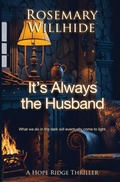 Cover: It's Always the Husband - Luminosity Publishing Llp