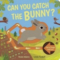 Cover: Can You Catch the Bunny? - Little Tiger Press