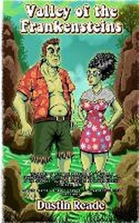Enlarge image Cover: Valley of the Frankensteins - Planet Bizarro