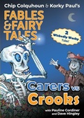 Cover: Carers Vs Crooks - Epic Tales