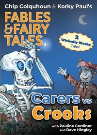 Enlarge image Cover: Carers Vs Crooks - Epic Tales