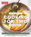Cover: The Complete Cooking for Two Cookbook, 10th Anniversary Edition - America's Test Kitchen