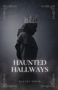 Enlarge image Cover: Haunted Hallways - Curious Corvid Publishing