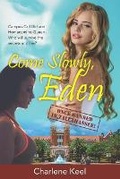 Cover: Come Slowly, Eden - Red Sky Presents