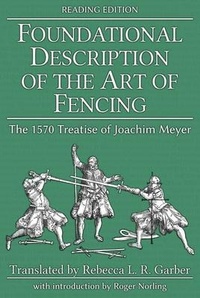 Abbildung von: Foundational Description of the Art of Fencing - HEMA Bookshelf