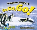 Cover: Penguins Ready to Go, Go, Go! - Persnickety Press