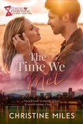 Cover: The Time We Met - Sealed With a Swoon Books, LLC