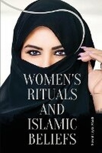 Abbildung von: Women's Rituals and Islamic Beliefs - Nawal Layla Abadi