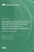 Cover: Emergency Remote Teaching during COVID-19 Lockdown and Its Implications for Higher Education Institutions - MDPI AG