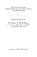 Cover: M&uuml;nchener Beitr&auml;ge zur Papyrusforschung Heft 122: Rechtsfragen der Herdenhaltung am unteren und mittleren Euphrat in altbabylonischer Zeit - C.H.Beck Digital