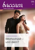 Cover: Blitzhochzeit - und dann? - CORA Verlag