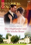 Cover: Der Highlander und die irische Braut - CORA Verlag
