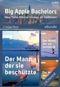 Cover: Big Apple Bachelors - New Yorks M&auml;nner k&uuml;ssen am hei&szlig;esten (3-teilige Serie) - CORA Verlag